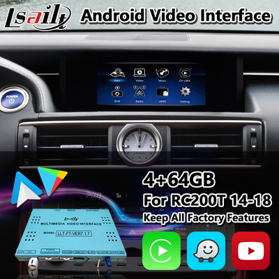 Lsailt Android Car Video Interface cho Lexus RC200t RC300h RC350 RCF RC300 F-Sport RC 2014-2018